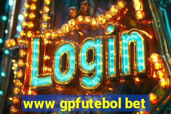 www gpfutebol bet